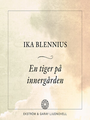 cover image of En tiger på innergården